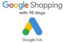 Google Shopping* - 90 Days Google Ads Setup